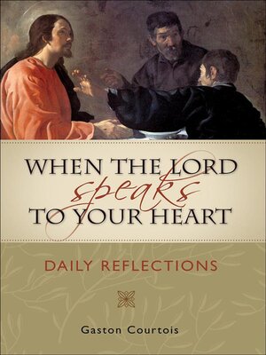 cover image of When the Lord Speaks to Your Heart